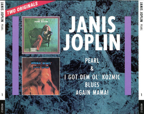 Janis Joplin : Pearl + I Got Dem Ol' Kozmic Blues Again Mama! (2xCD, Comp, RE)
