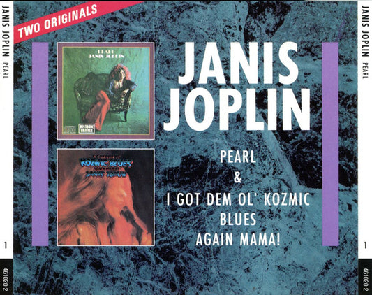 Janis Joplin : Pearl + I Got Dem Ol' Kozmic Blues Again Mama! (2xCD, Comp, RE)