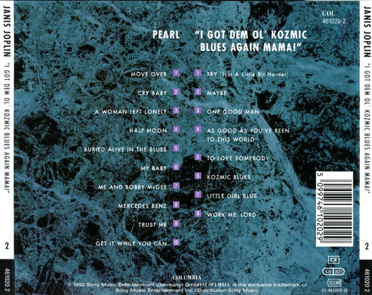Janis Joplin : Pearl + I Got Dem Ol' Kozmic Blues Again Mama! (2xCD, Comp, RE)
