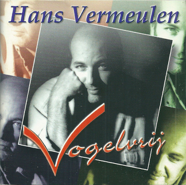 Hans Vermeulen : Vogelvrij (CD, Album)