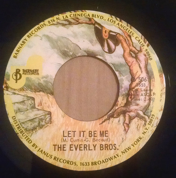 Everly Brothers : Let It Be Me / Since You Broke My Heart (7", Single)