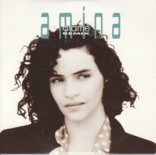 Amina : Atamé (Remix) (CD, Single, Promo)