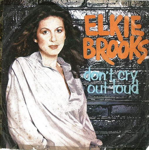 Elkie Brooks : Don't Cry Out Loud / Got To Be A Winner (7", Single)