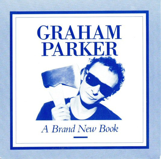 Graham Parker : A Brand New Book (7", Single)