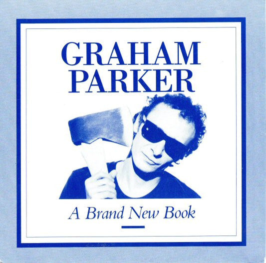 Graham Parker : A Brand New Book (7", Single)