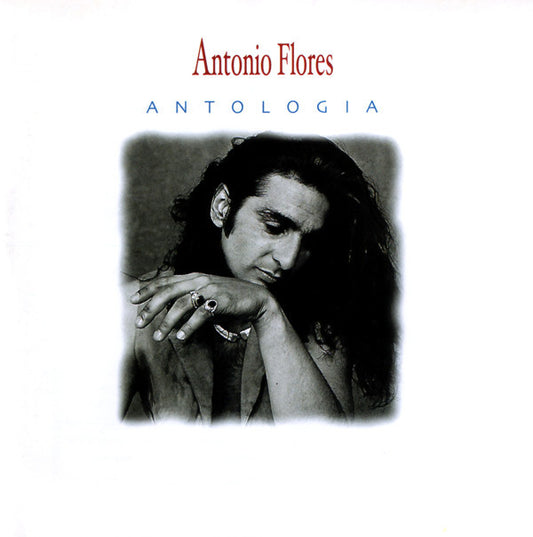 Antonio Flores : Antología (CD, Comp)