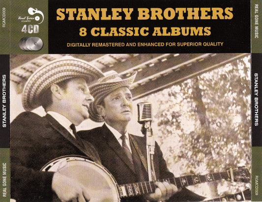 The Stanley Brothers : 8 Classic Albums (4xCD, Comp, RM)