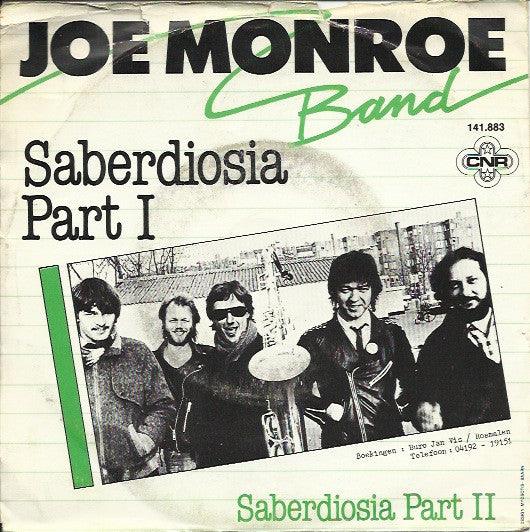 Joe Monroe Band : Saberdiosia Part I (7", Single)