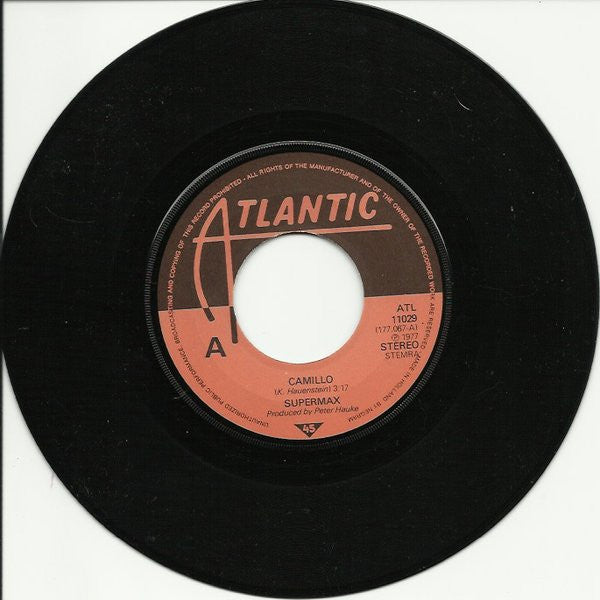 Supermax : Camillo / I Wanna Be Free (7", Single)