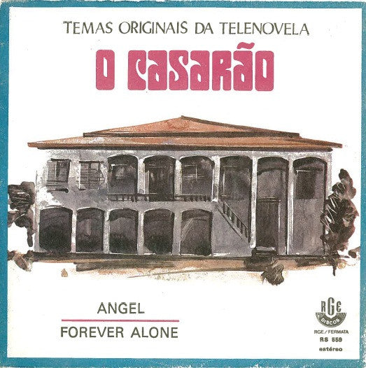 Various : O Casarão (Temas Originais Da Novela) (7", Single)