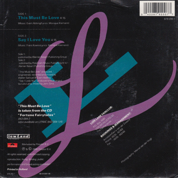 Loïs Lane : This Must Be Love (7", Single)