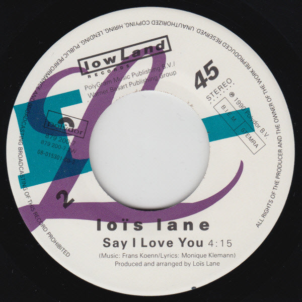 Loïs Lane : This Must Be Love (7", Single)