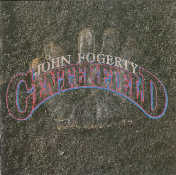 John Fogerty : Centerfield (CD, Album, Tar)