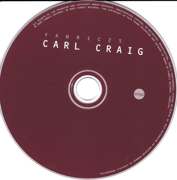 Carl Craig : Fabric 25 (CD, Mixed)