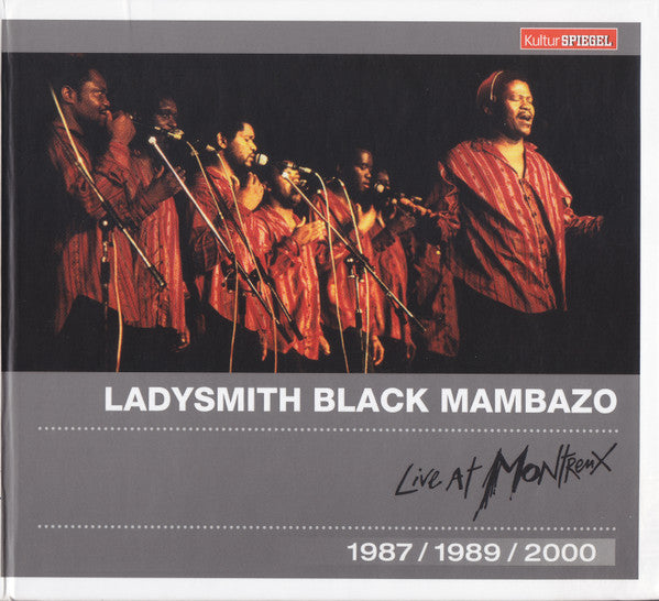 Ladysmith Black Mambazo : Live At Montreux 1987/1989/2000 (CD, Comp, RE, Dig)