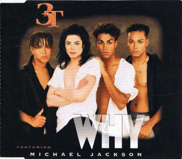 3T Featuring Michael Jackson : Why (CD, Maxi)