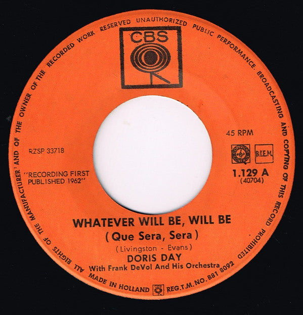 Doris Day : Whatever Will Be, Will Be (Que Sera, Sera)  / Secret Love (7", Single, Yel)
