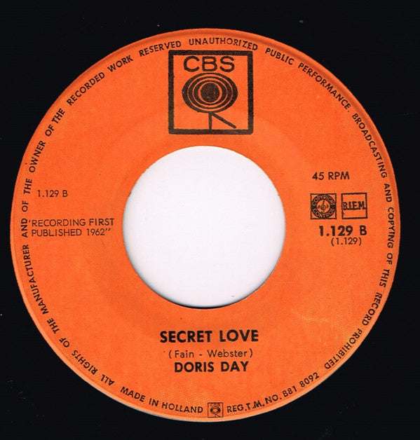 Doris Day : Whatever Will Be, Will Be (Que Sera, Sera)  / Secret Love (7", Single, Yel)