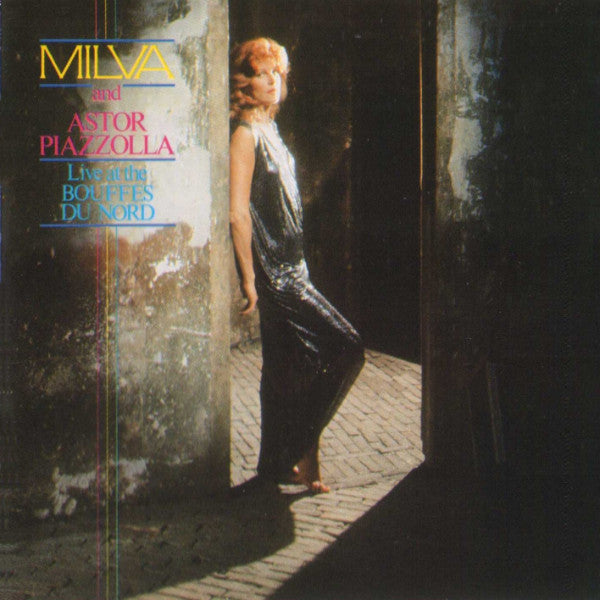 Milva And Astor Piazzolla : Live At The "Bouffes Du Nord" (CD, Album, RE, PMD)