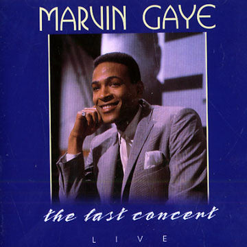 Marvin Gaye : Live - The Last Concert (CD, Comp)