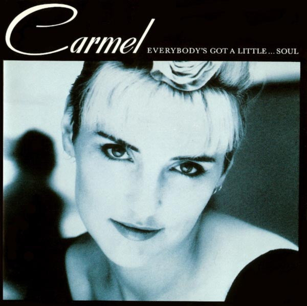 Carmel (2) : Everybody's Got A Little...Soul (CD, Album)