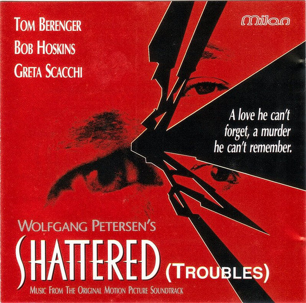 Alan Silvestri : Shattered (Troubles) (CD)