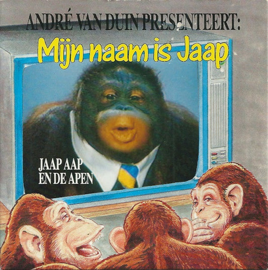 André van Duin Presenteert: Jaap Aap En De Apen : Mijn Naam Is Jaap / De Groetjes Van Ruud (CD, Single)