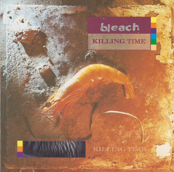 Bleach (3) : Killing Time (CD, Album)