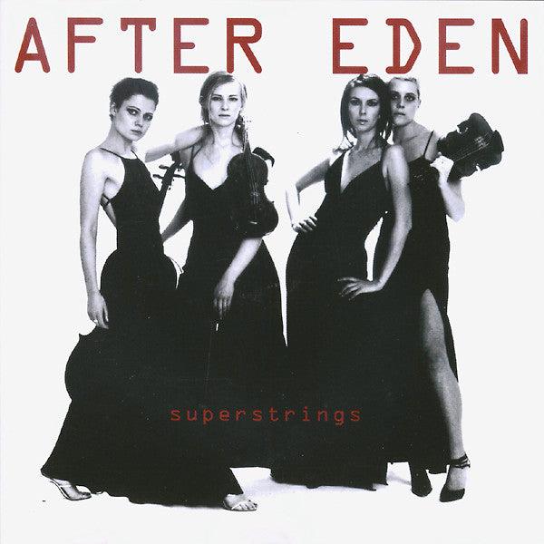 After Eden : Superstrings (CD, Album)