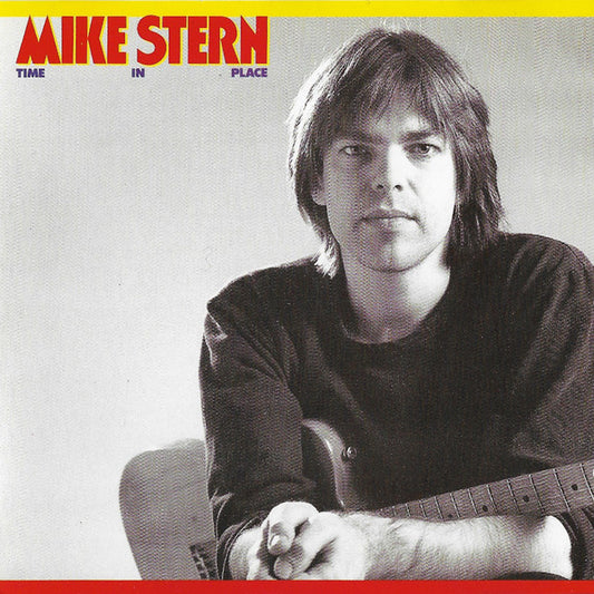 Mike Stern : Time In Place (CD, Album)