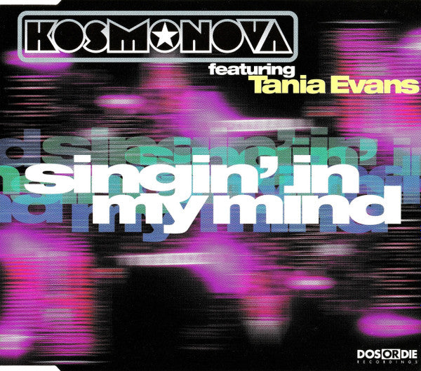 Kosmonova Featuring Tania Evans : Singin' In My Mind (CD, Maxi)