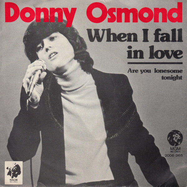Donny Osmond : When I Fall In Love (7", Single)
