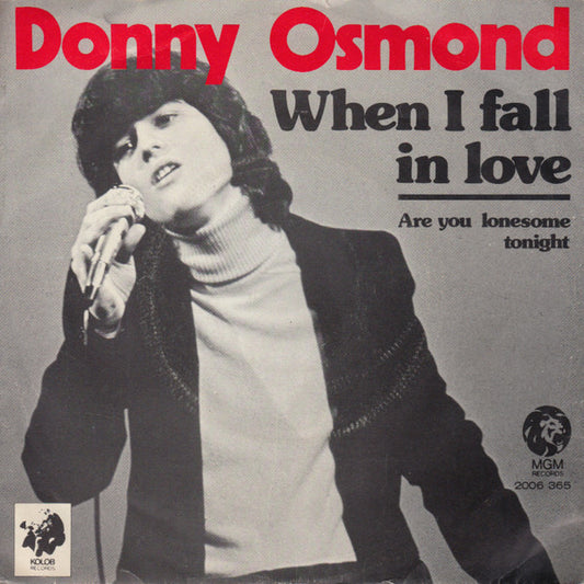 Donny Osmond : When I Fall In Love (7", Single)