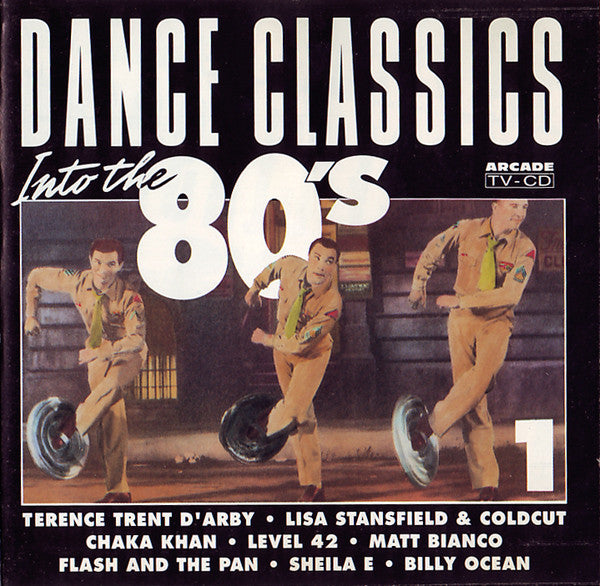 Various : Dance Classics Into The 80's Volume 1 (CD, Comp)