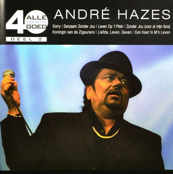 André Hazes : Alle 40 Goed - André Hazes Deel 2 (2xCD, Comp)