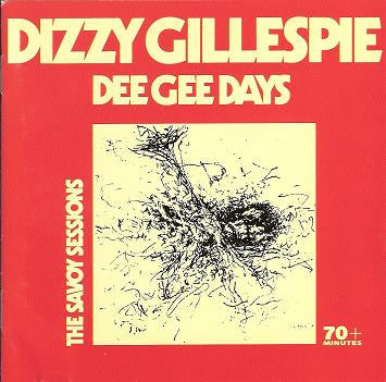 Dizzy Gillespie : Dee Gee Days (CD, Comp, RE)