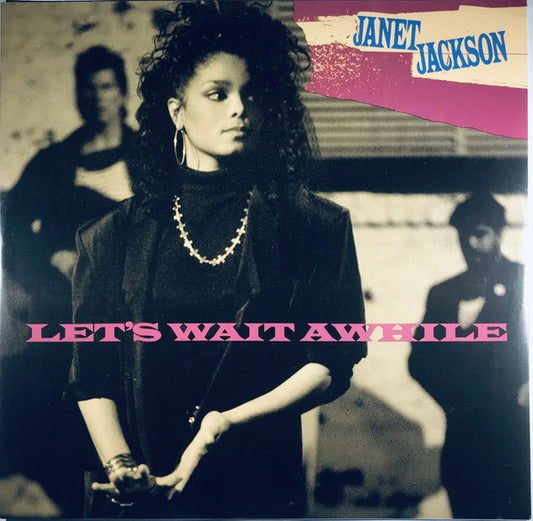 Janet Jackson : Let's Wait Awhile (12")
