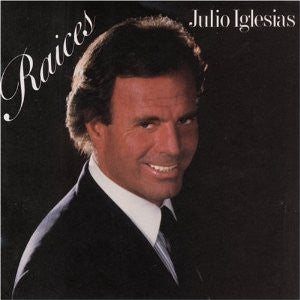 Julio Iglesias : Raices (CD, Album)