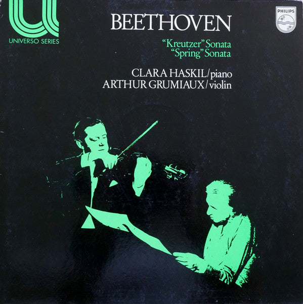 Ludwig Van Beethoven, Clara Haskil, Arthur Grumiaux : „Kreutzer-Sonate“ • „Frühlings-Sonate“   (LP, Comp, RE)