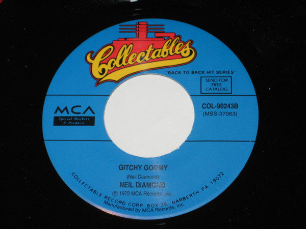 Neil Diamond : Song Sung Blue / Gitchy Goomy (7", Single, RE)