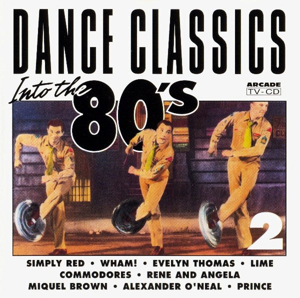 Various : Dance Classics Into The 80's Volume 2 (CD, Comp)