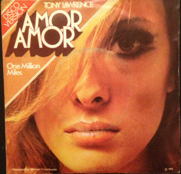Tony Lawrence (15) : Amor, Amor (7")