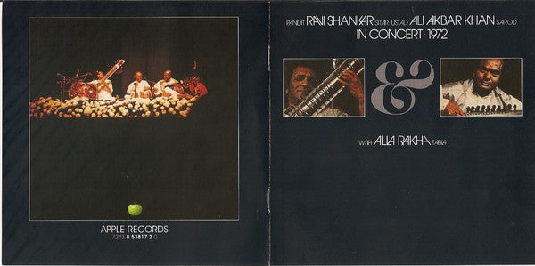 Pandit Ravi Shankar* / Ustad Ali Akbar Khan* with Alla Rakha : In Concert 1972 (2xCD, Album, RE, RM)