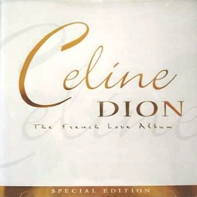 Céline Dion : The French Love Album - Special Edition (2xCD, Comp, S/Edition)