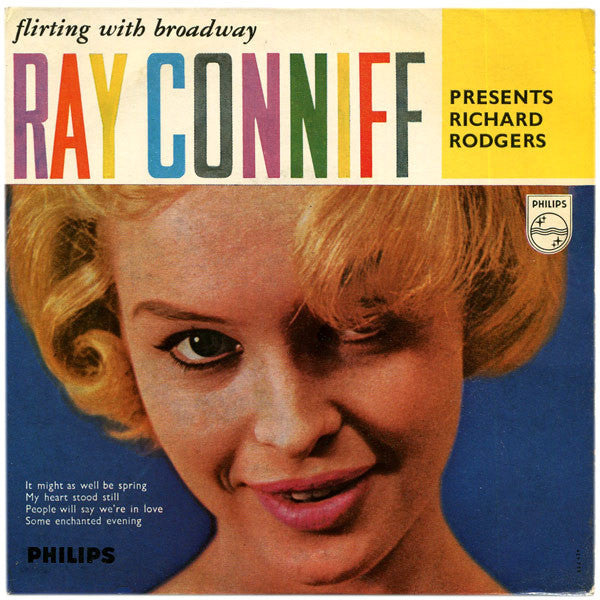 Ray Conniff And His Orchestra & Chorus : Flirting With Broadway (7", EP)