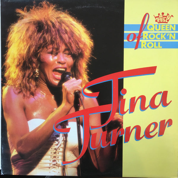 Tina Turner : Queen Of Rock 'n Roll (LP, Comp, Unofficial)