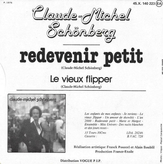 Claude-Michel Schönberg : Redevenir Petit  (7", Single)