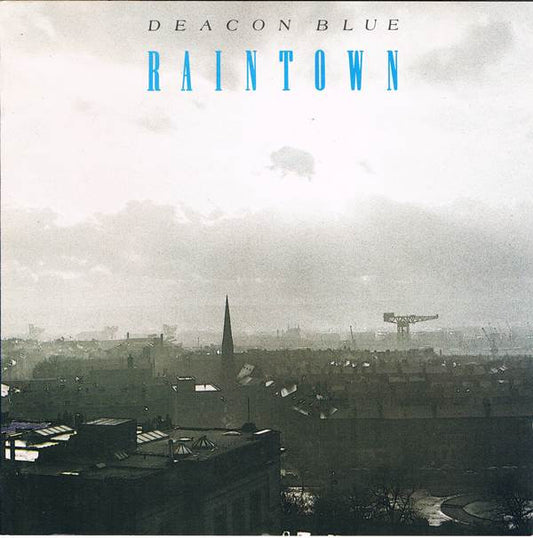 Deacon Blue : Raintown (CD, Album, CBS)