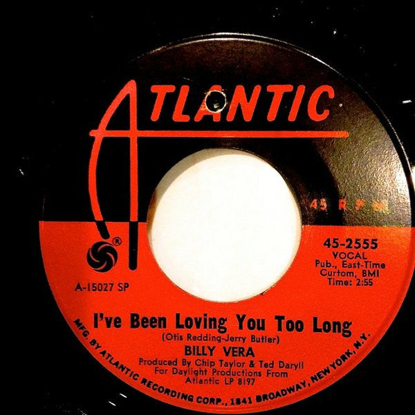 Billy Vera : I've Been Loving You Too Long (7", Single, SP)