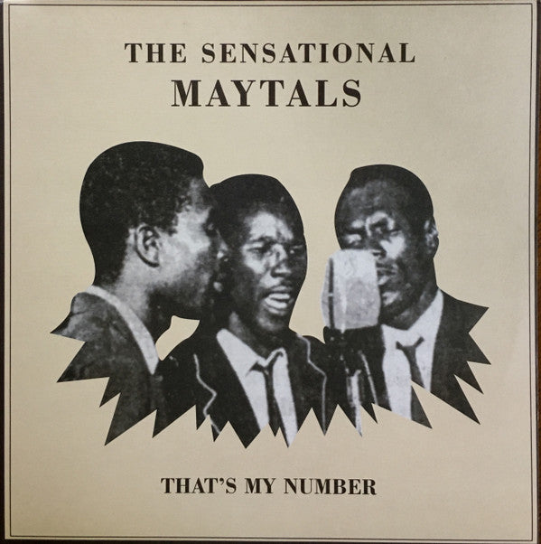 The Maytals : The Sensational Maytals: That's My Number (LP, Comp)